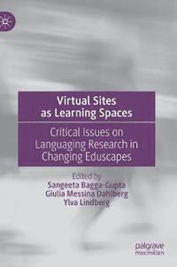 Virtual Sites as Learning Spaces