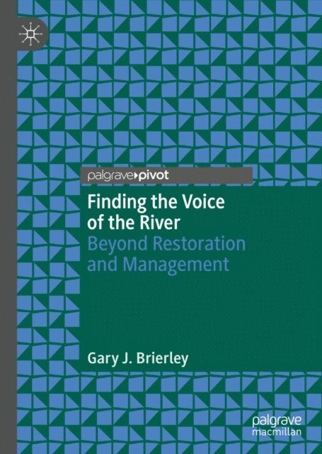 Gary J. Brierley - Finding the Voice of the River, E-bok. Tillgänglighet: Lägg i varukorg