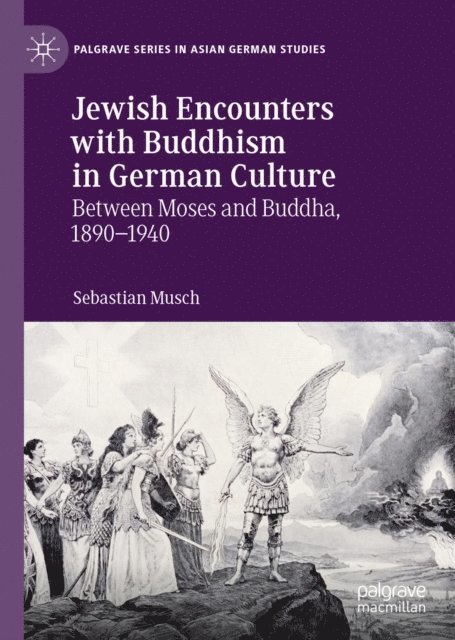 Sebastian Musch - Jewish Encounters with Buddhism in German Culture, E-bok