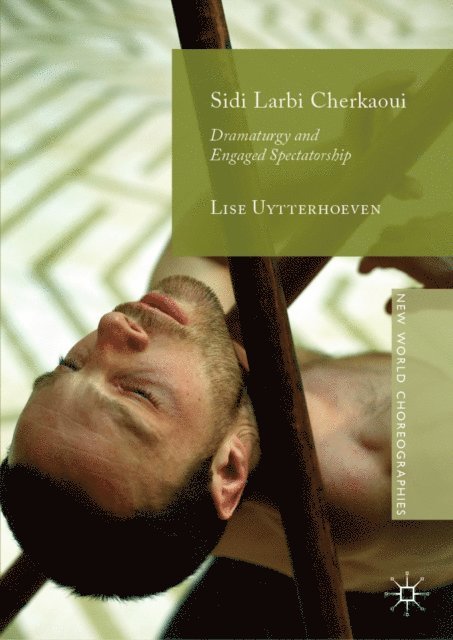 Lise Uytterhoeven - Sidi Larbi Cherkaoui, E-bok