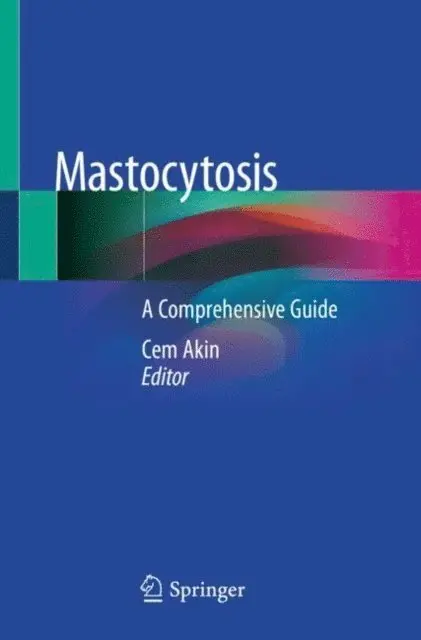 Cem Akin - Mastocytosis, E-bok. Tillgänglighet: Lägg i varukorg