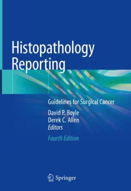 Derek C. Allen, David P. Boyle - Histopathology Reporting, E-bok. Tillgänglighet: Lägg i varukorg