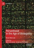 Personhood in the Age of Biolegality