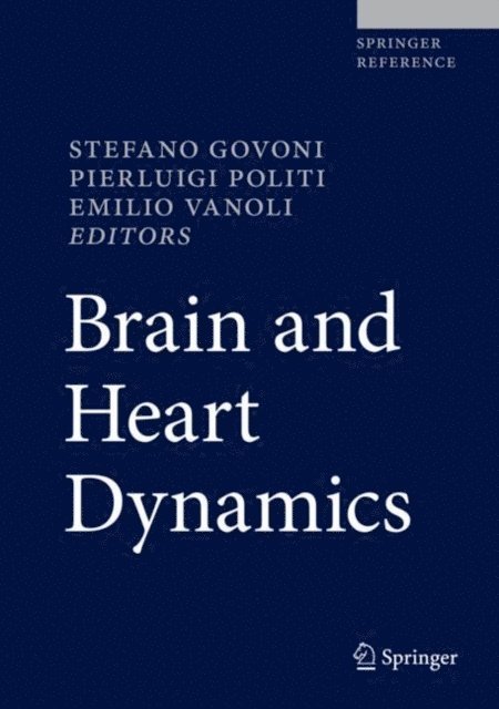 Emilio Vanoli, Pierluigi Politi, Stefano Govoni - Brain and Heart Dynamics, E-bok