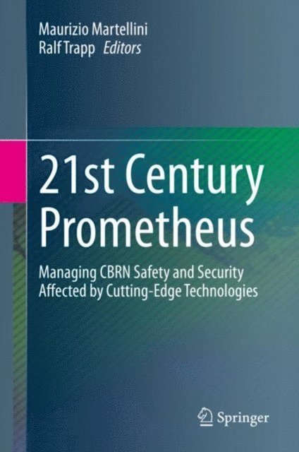 Ralf Trapp, Maurizio Martellini - 21st Century Prometheus, E-bok