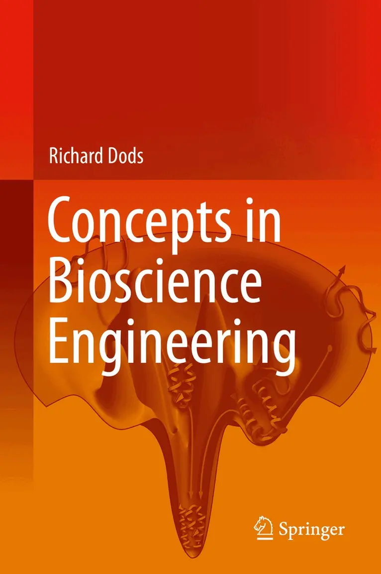 Richard Dods - Concepts in Bioscience Engineering, Inbunden. Tillgänglighet: Lägg i varukorg