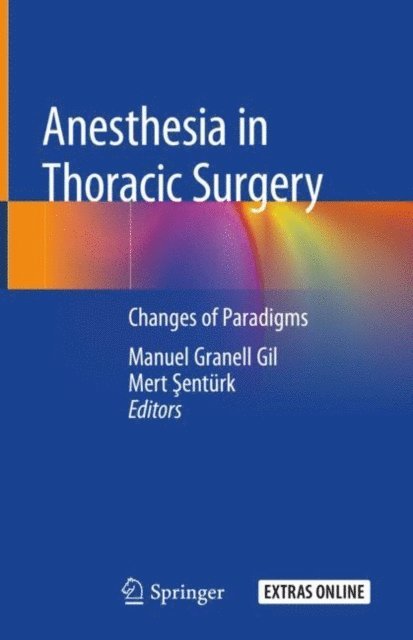 Mert Senturk, Manuel Granell Gil - Anesthesia in Thoracic Surgery, E-bok