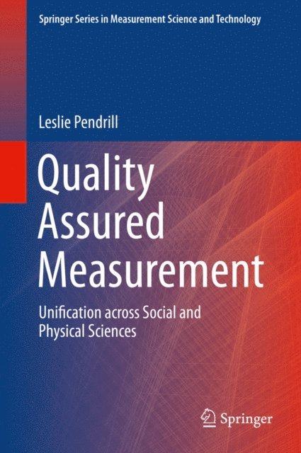 Leslie Pendrill - Quality Assured Measurement, E-bok