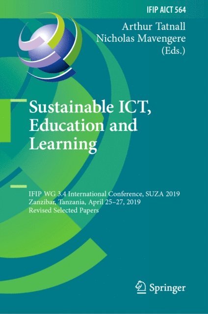 Nicholas Mavengere, Arthur Tatnall - Sustainable ICT, Education and Learning, E-bok