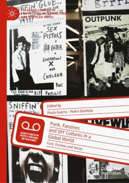 Pedro Quintela, Paula Guerra - Punk, Fanzines and DIY Cultures in a Global World, E-bok