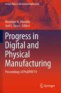 Progress in Digital and Physical Manufacturing