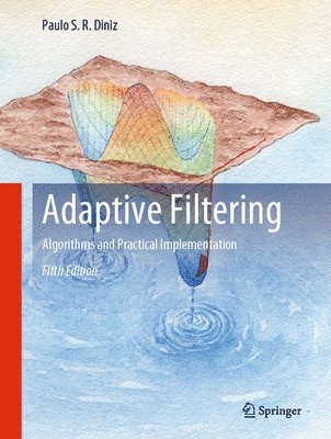 Adaptive Filtering av Paulo S R Diniz