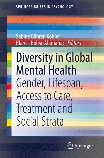 Blanca Bolea-Alamanac, Sabine Bahrer-Kohler - Diversity in Global Mental Health, E-bok