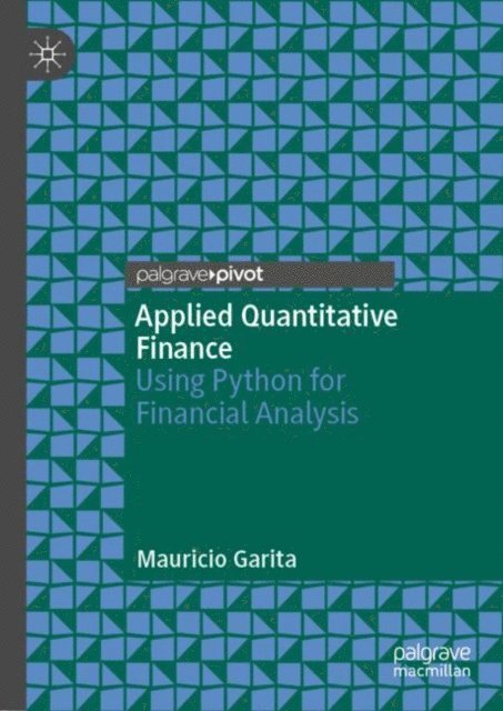 Mauricio Garita - Applied Quantitative Finance, E-bok