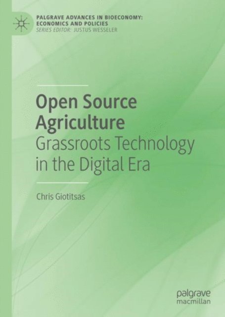 Chris Giotitsas - Open Source Agriculture, E-bok