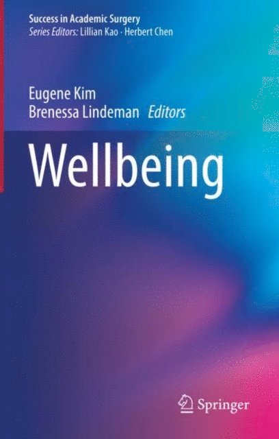 Brenessa Lindeman, Eugene Kim - Wellbeing, E-bok