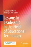 Lessons in Leadership in the Field of Educational Technology