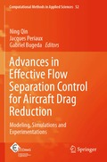 Advances in Effective Flow Separation Control for Aircraft Drag Reduction