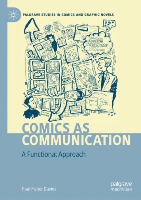 Paul Fisher Davies - Comics as Communication, E-bok