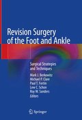 Revision Surgery of the Foot and Ankle