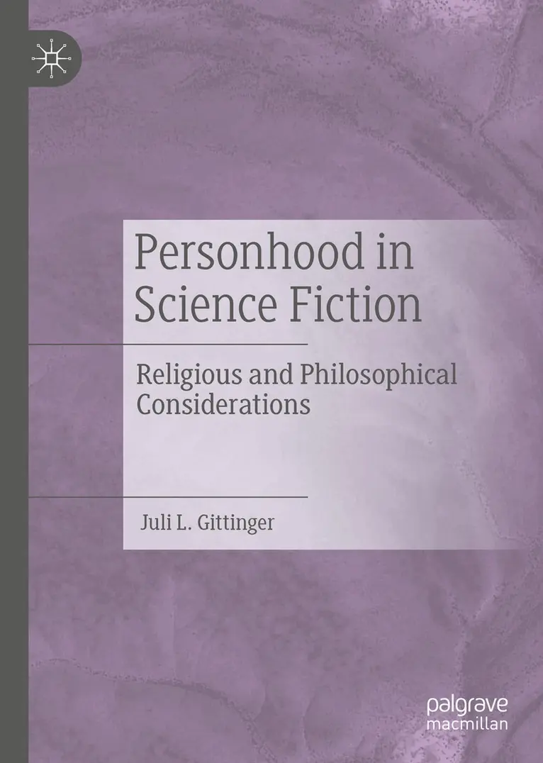 Juli L. Gittinger - Personhood in Science Fiction, Inbunden. Tillgänglighet: Lägg i varukorg