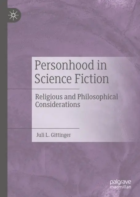 Juli L. Gittinger - Personhood in Science Fiction, E-bok. Tillgänglighet: Lägg i varukorg