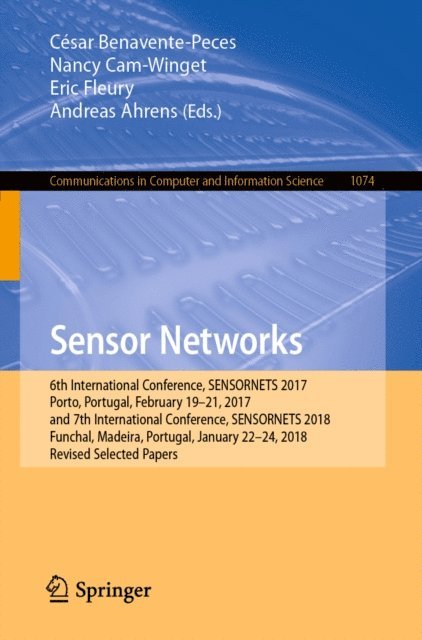 Andreas Ahrens, Eric Fleury, Nancy Cam-Winget, Cesar Benavente-Peces - Sensor Networks, E-bok