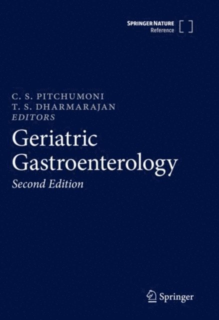 T.S. Dharmarajan, C. S. Pitchumoni - Geriatric Gastroenterology, E-bok