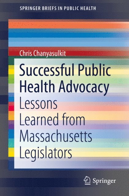 Chris Chanyasulkit - Successful Public Health Advocacy, E-bok