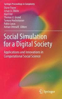 Social Simulation for a Digital Society