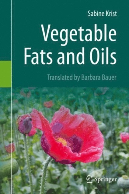 Sabine Krist - Vegetable Fats and Oils, E-bok