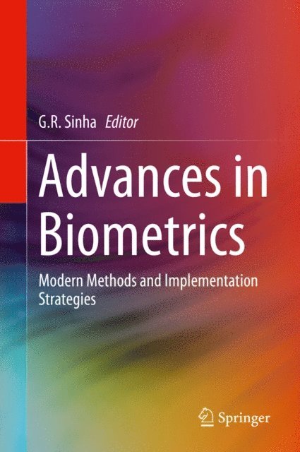 G.R. Sinha - Advances in Biometrics, E-bok