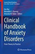 Clinical Handbook of Anxiety Disorders