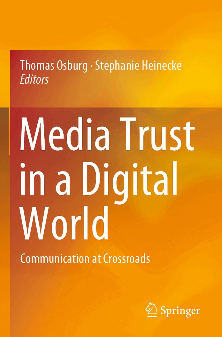 Thomas Osburg, Stephanie Heinecke - Media Trust in a Digital World, Häftad