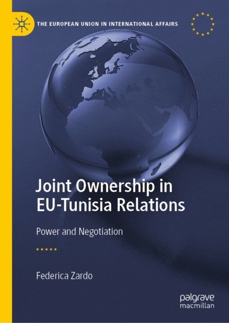 Federica Zardo - Joint Ownership in EU-Tunisia Relations, E-bok