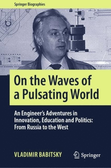 Vladimir Babitsky - On the Waves of a Pulsating World, E-bok