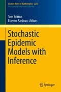 Stochastic Epidemic Models with Inference