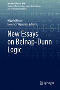 New Essays on Belnap-Dunn Logic