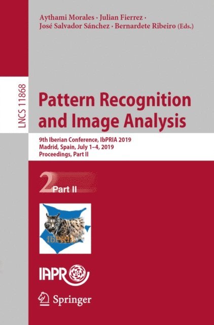 Bernardete Ribeiro, Jose Salvador Sanchez, Julian Fierrez, Aythami Morales - Pattern Recognition and Image Analysis, E-bok