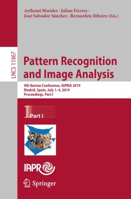 Bernardete Ribeiro, Jose Salvador Sanchez, Julian Fierrez, Aythami Morales - Pattern Recognition and Image Analysis, E-bok