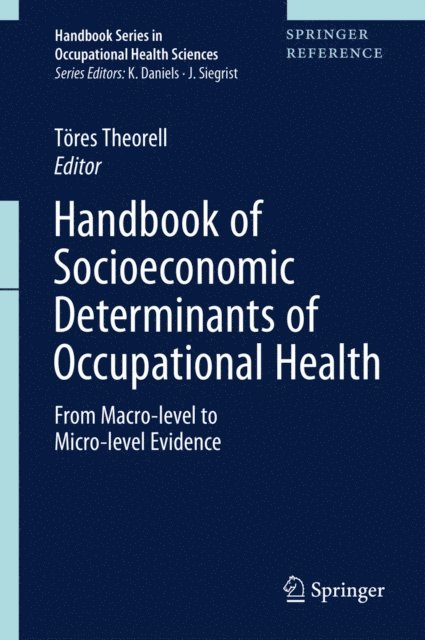 Tores Theorell - Handbook of Socioeconomic Determinants of Occupational Health, E-bok