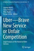 UberBrave New Service or Unfair Competition