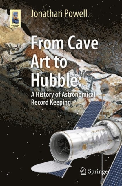 Jonathan Powell - From Cave Art to Hubble, E-bok
