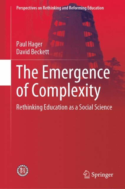 David Beckett, Paul Hager - Emergence of Complexity, E-bok