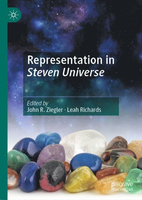 Leah Richards, John R. Ziegler - Representation in Steven Universe, E-bok