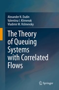 Theory of Queuing Systems with Correlated Flows