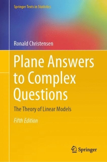 Ronald Christensen - Plane Answers to Complex Questions, E-bok