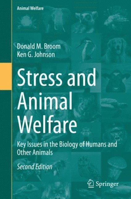 Ken G. Johnson, Donald M. Broom - Stress and Animal Welfare, E-bok