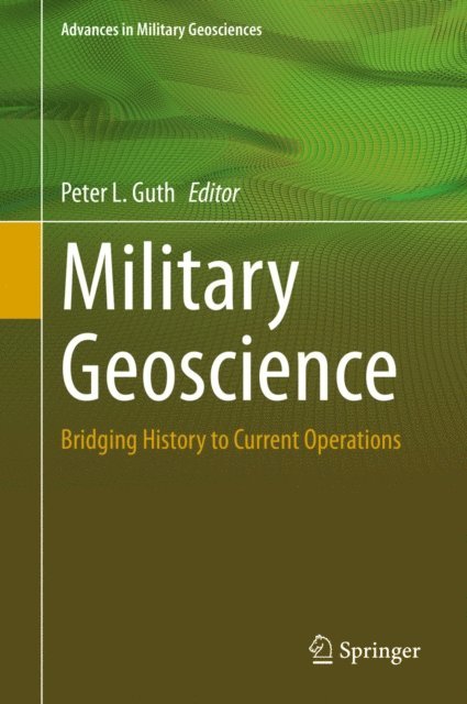 Peter L. Guth - Military Geoscience, E-bok