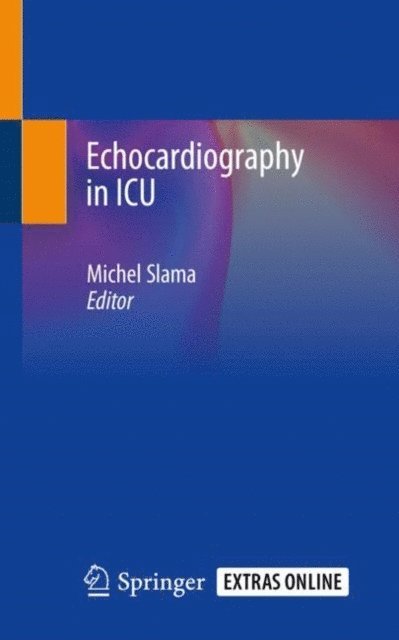 Michel Slama - Echocardiography in ICU, E-bok